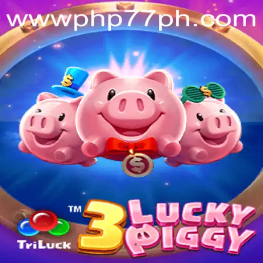 Discover the Exciting World of 3LUCKYPIGGY: A Thrilling Adventure at PHP77.VIP