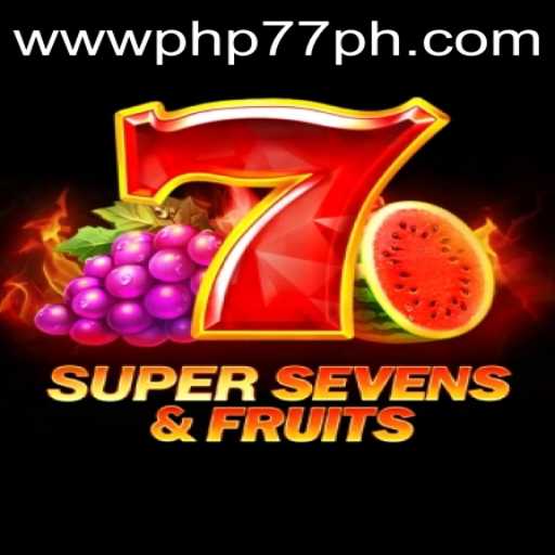 Experience the Thrill of 7SuperSevensFruits: A Complete Guide