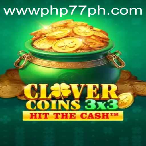 Discovering Clovercoin3x3: A New Dimension of Gaming with PHP77.VIP