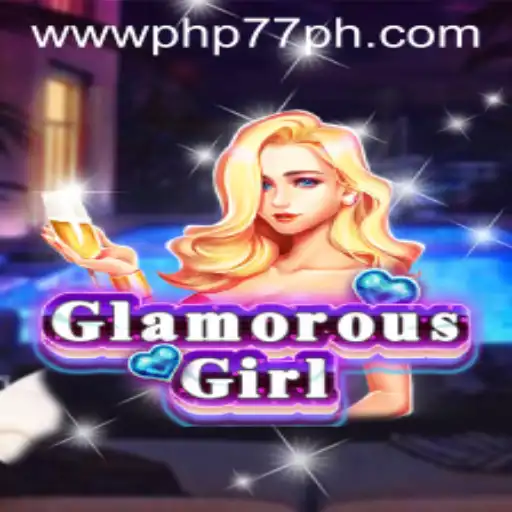 Exploring the World of GlamorousGirl and PHP77.VIP
