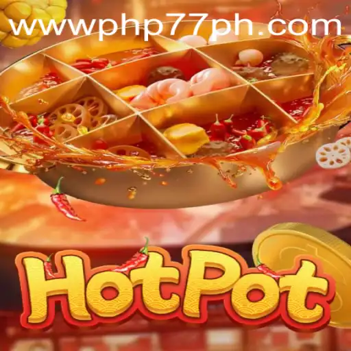 Experience the Sizzle: Hotpot Game and PHP77.VIP