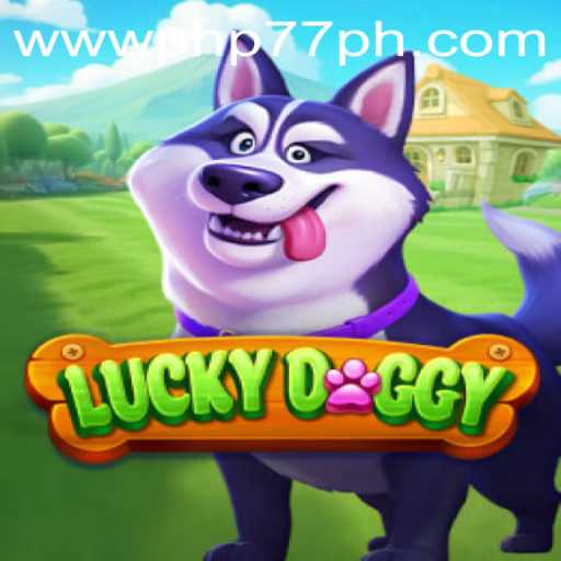 Exploring the Exciting World of LuckyDoggy: Unveiling the PHP77.VIP Experience