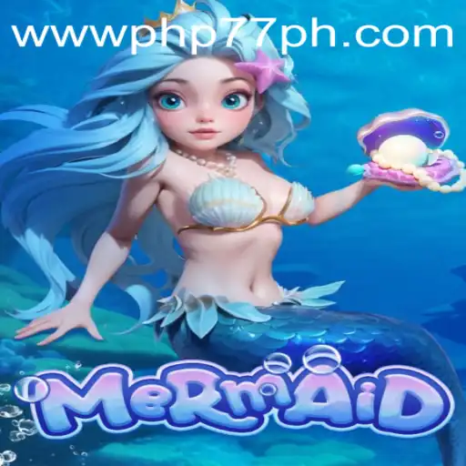Mermaid: Dive into the Enchanting World of PHP77.VIP's Latest Game