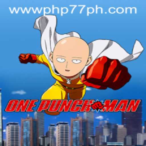OnePunchMan: The Ultimate Gaming Experience with PHP77.VIP