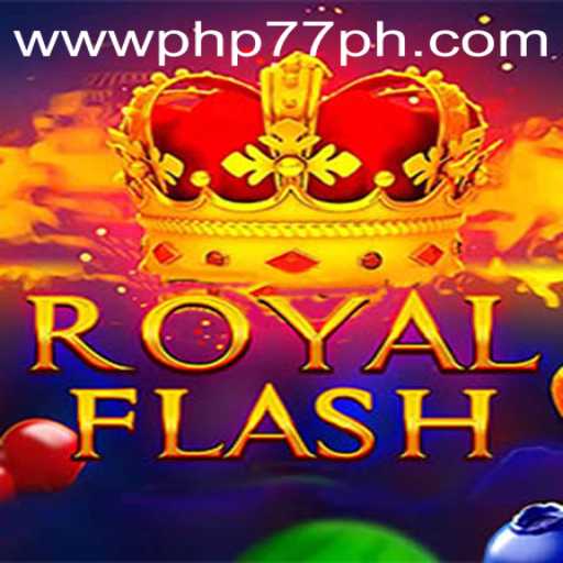 Explore the Exciting World of RoyalFlash with PHP77.VIP